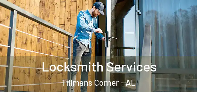 Locksmith Services Tillmans Corner - AL